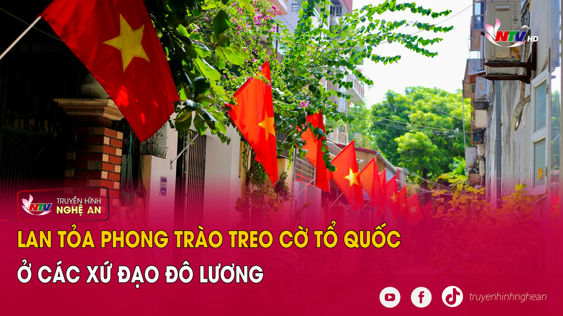 Lan tỏa phong trào treo cờ Tổ quốc ở các xứ đạo Đô Lương
