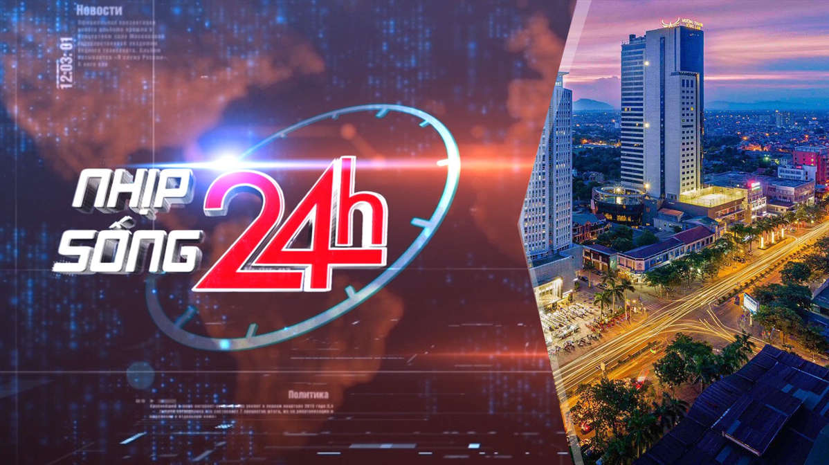 Bản tin Nhịp sống 24h - 27/11/2023