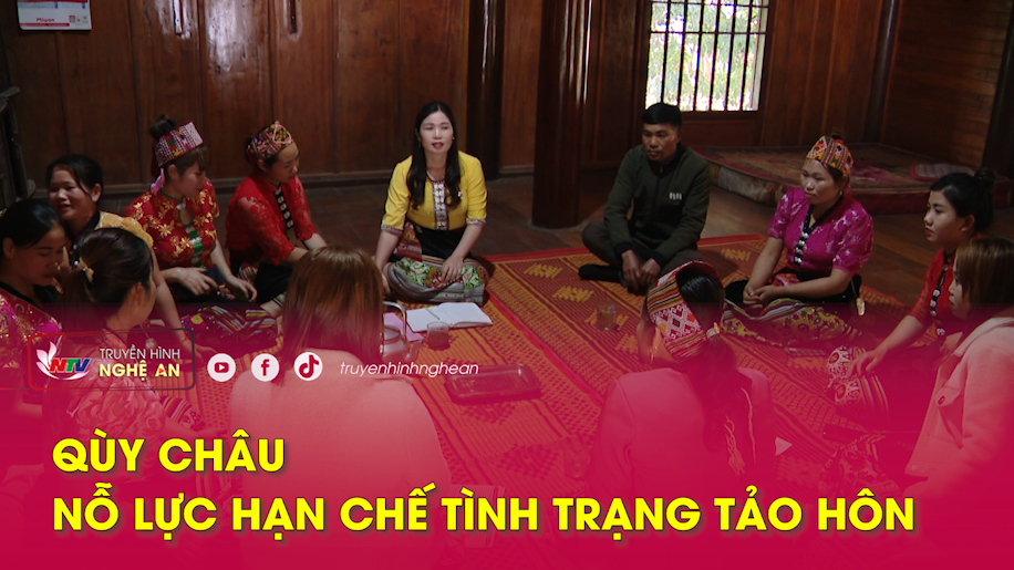 Quỳ Châu - nỗ lực hạn chế tình trạng tảo hôn