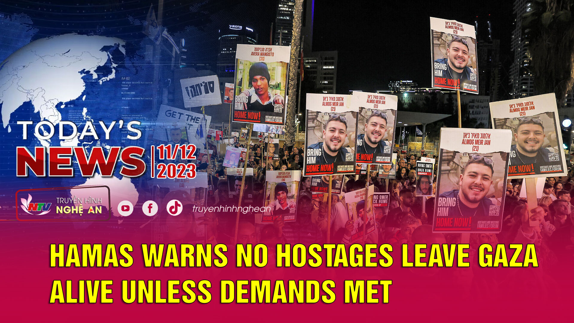Today's News - 11/12/2023: Hamas warns no hostages leave Gaza alive unless demands met