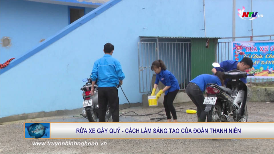 Rửa xe gây quỹ - Cách làm sáng tạo của Đoàn thanh niên