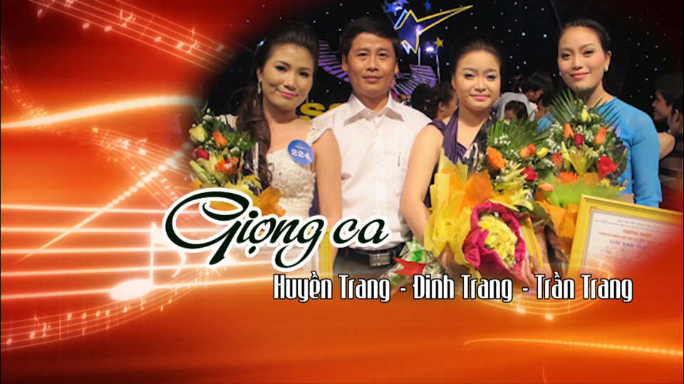 Giọng ca Huyền Trang - Đinh Trang - Trần Trang