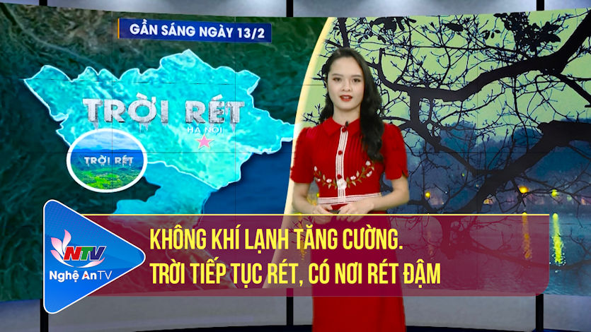 Bản tin Dự báo thời tiết đêm 11, ngày 12/2/2022