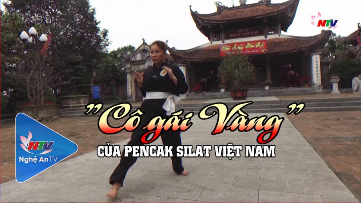Trò chuyện cuối tuần: Trịnh Thị Mùi - Cô gái vàng của Pencak Silat Việt Nam