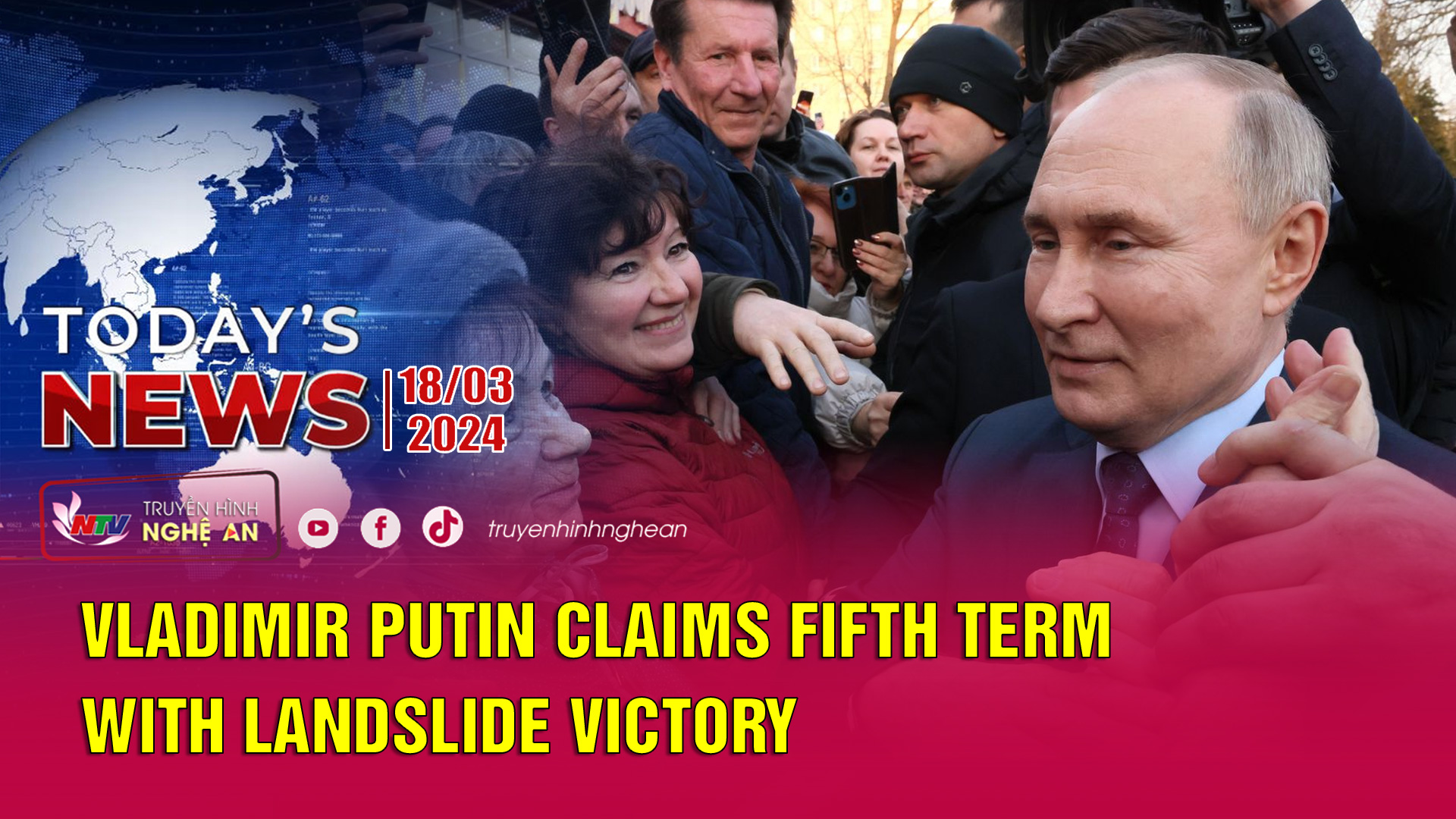 Today's News 18/03/2024: Vladimir Putin claims fifth term with landslide victory