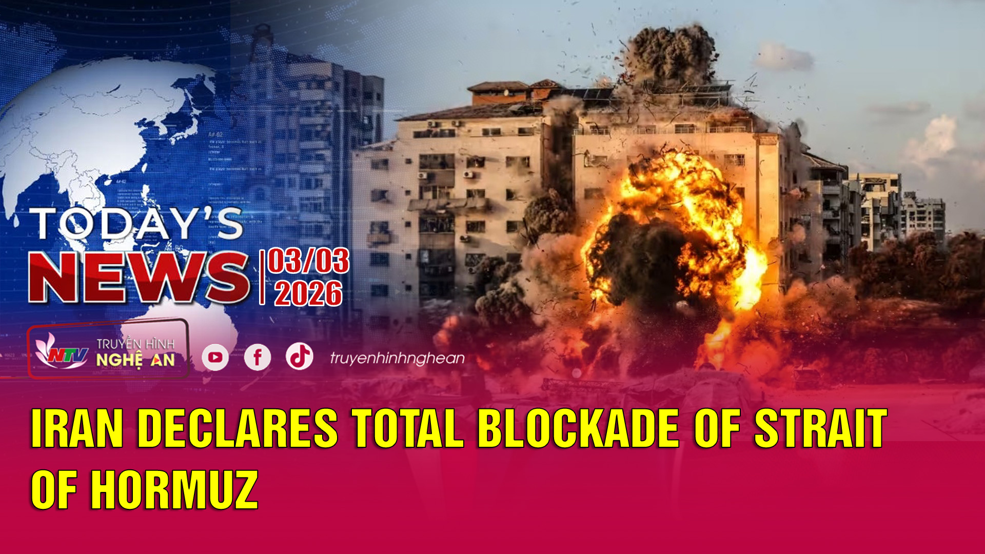 Today's News - 03/03/2026: Iran declares total blockade of Strait of Hormuz