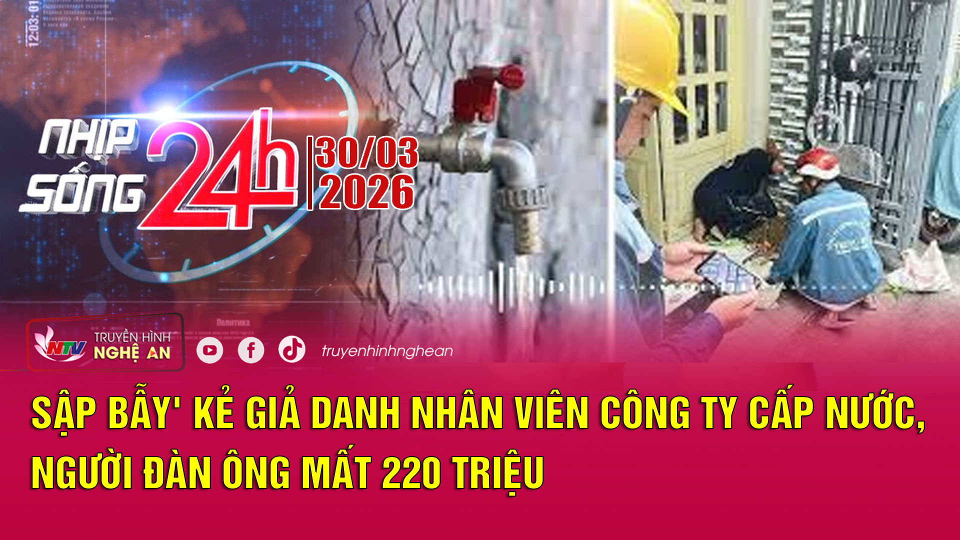 Bản tin Nhịp sống 24h - 30/03/2026