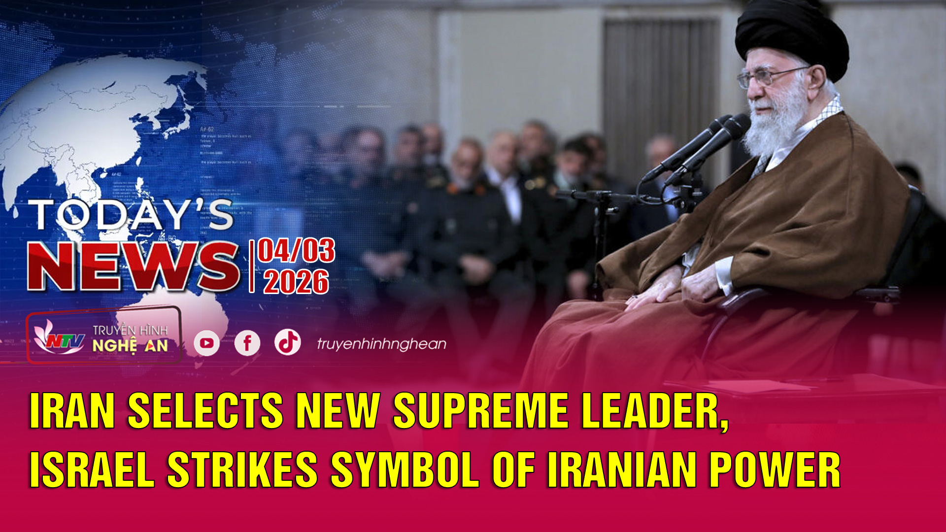 Today's News - 04/03/2026: Iran selects new supreme leader, Israel strikes symbol of Iranian power