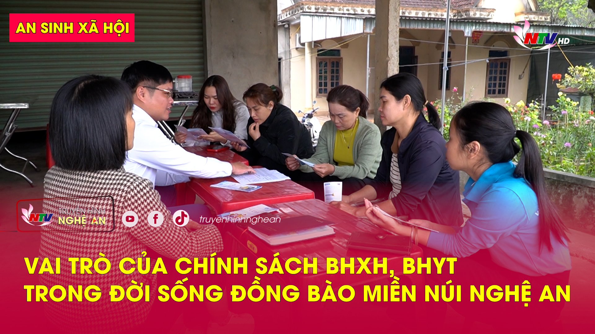 An sinh xã hội: Vai trò của chính sách BHXH, BHYT trong đời sống đồng bào miền núi Nghệ An