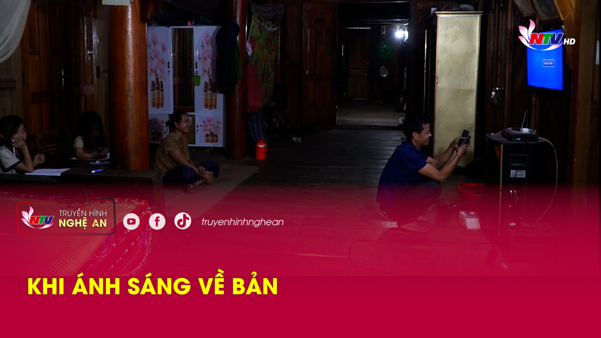 Dân tộc & Phát triển: Khi ánh sáng về bản