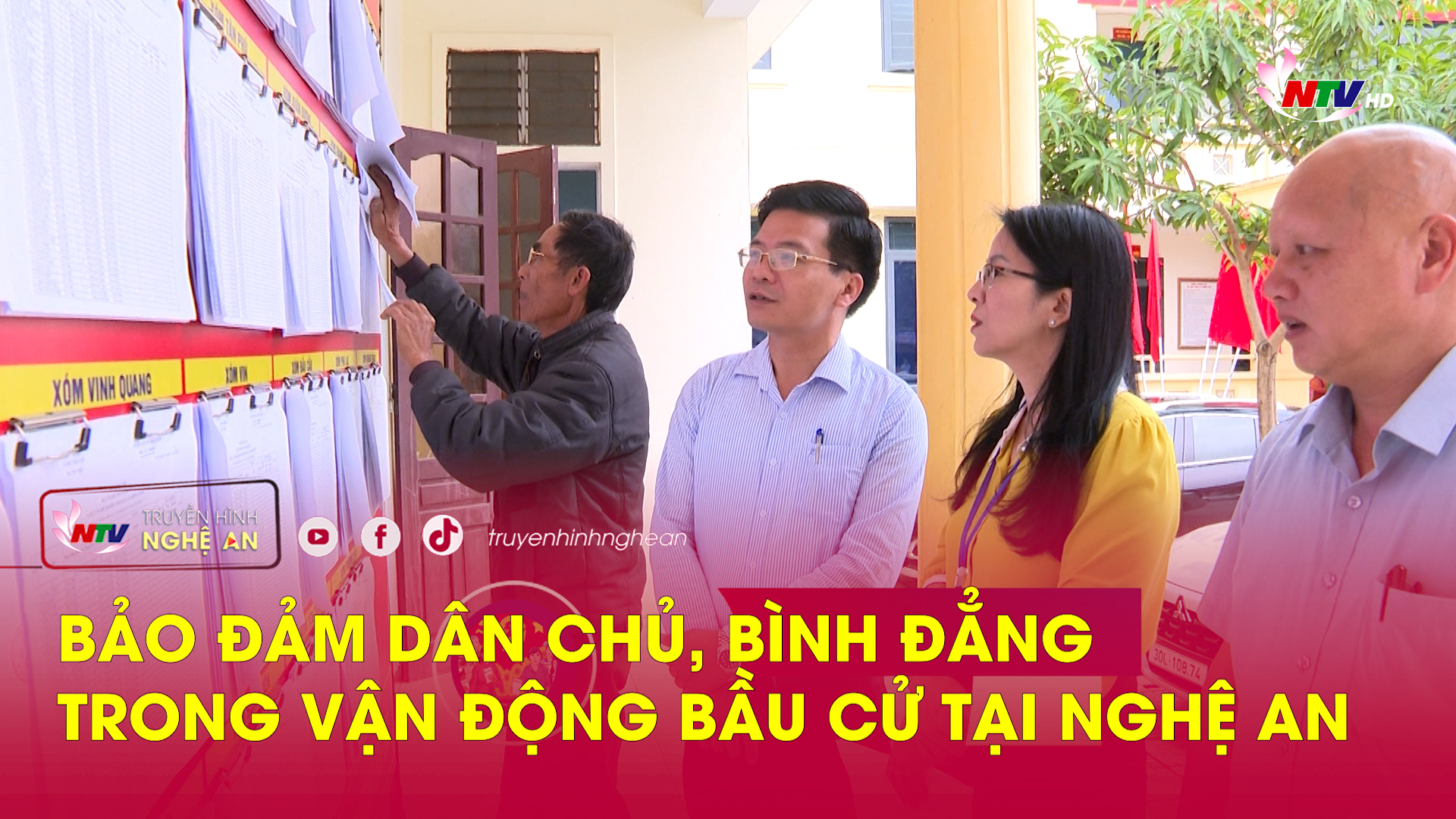 Chính sách & Cuộc sống: Bảo đảm dân chủ, bình đẳng trong vận động bầu cử tại Nghệ An