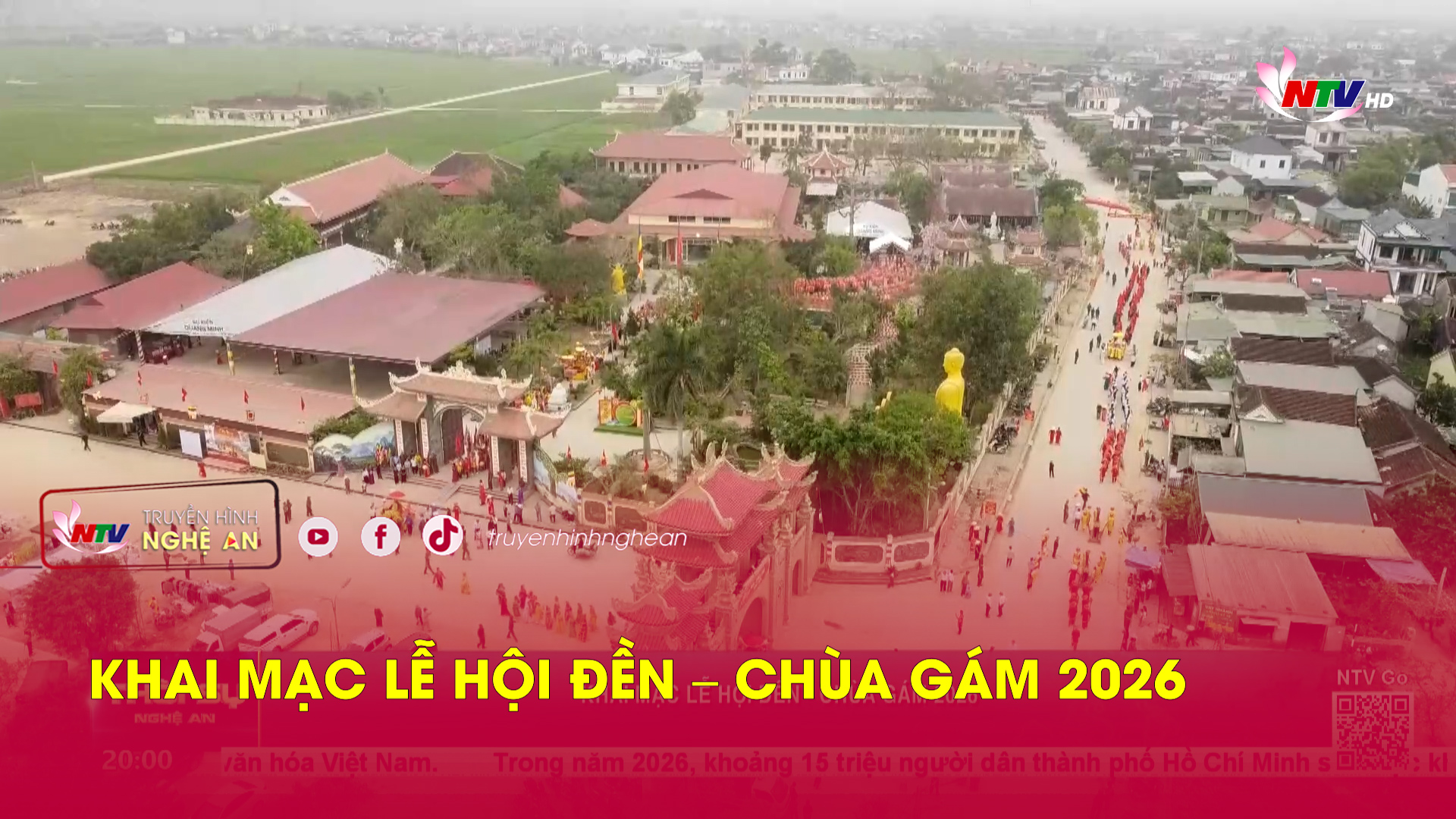 Khai mạc Lễ hội Đền – Chùa Gám 2026