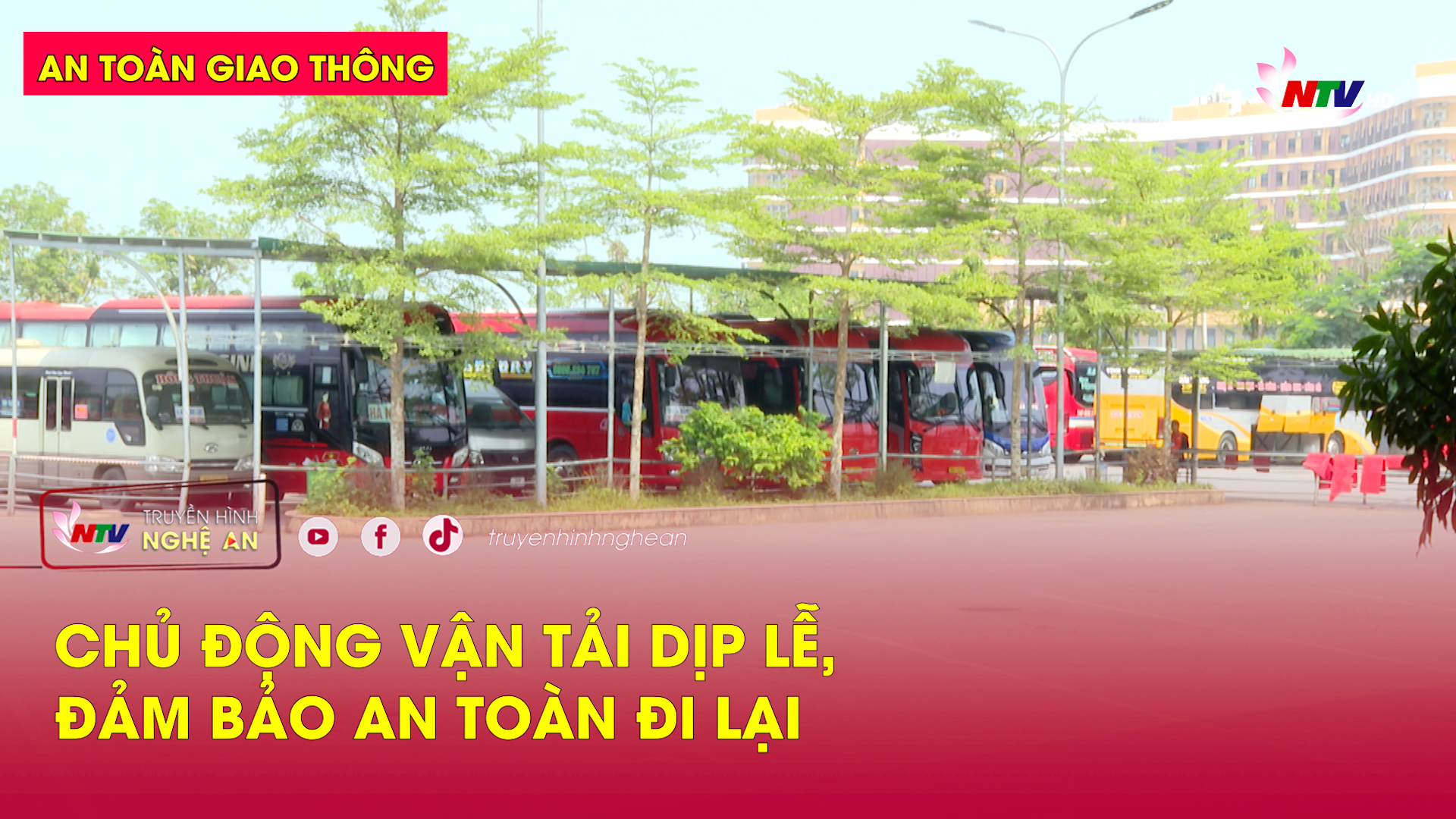 Bản tin An toàn giao thông ngày 22/01/2025: Chủ động vận tải dịp lễ, đảm bảo an toàn đi lại