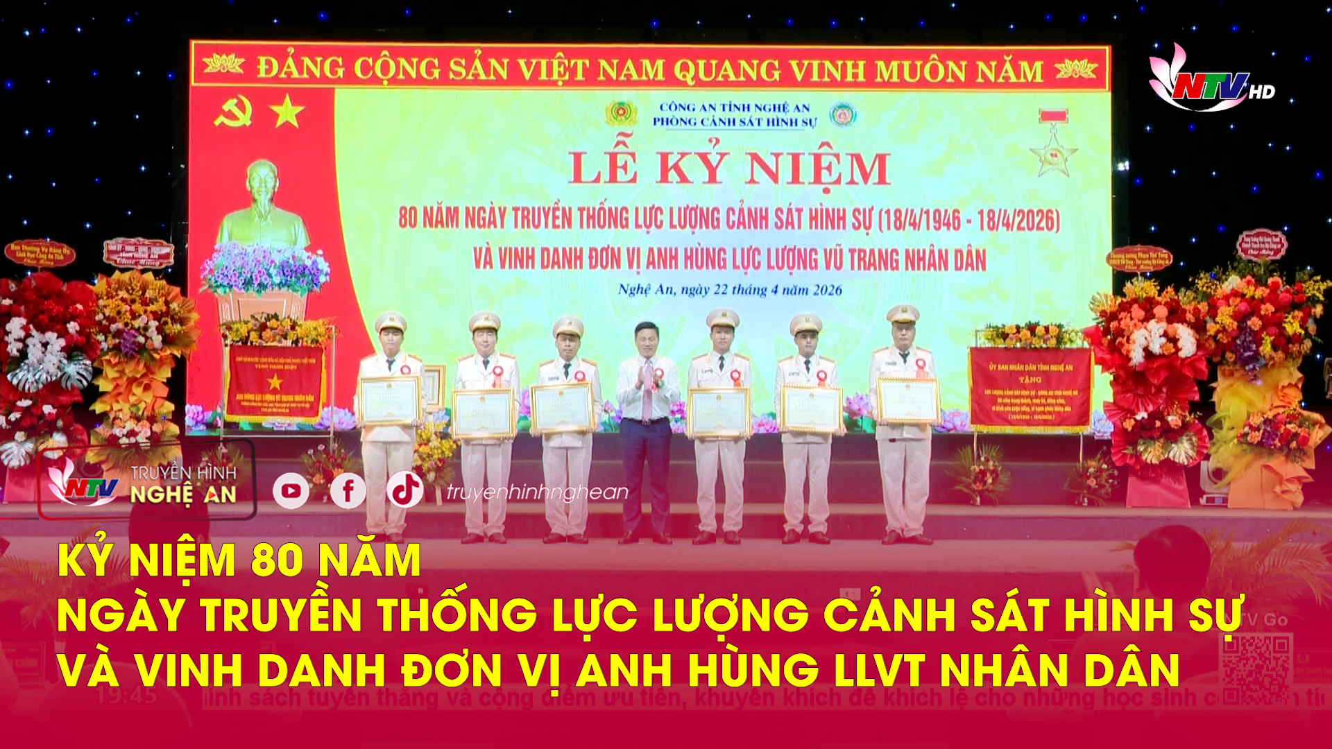 Kỷ niệm 80 năm ngày truyền thống lực lượng Cảnh sát hình sự và vinh danh đơn vị AH LLVT Nhân dân