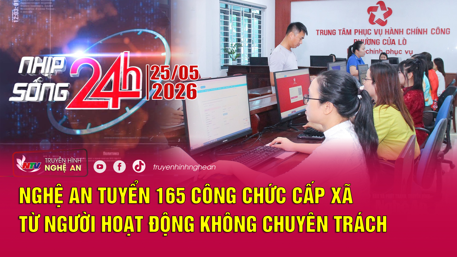 Bản tin Nhịp sống 24h - 25/05/2026