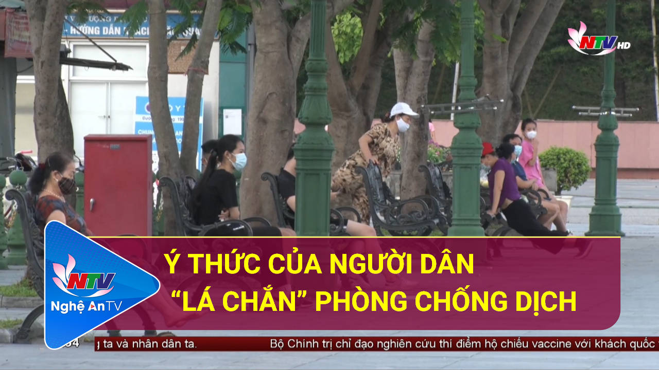 Ý thức của người dân – “lá chắn” phòng chống dịch