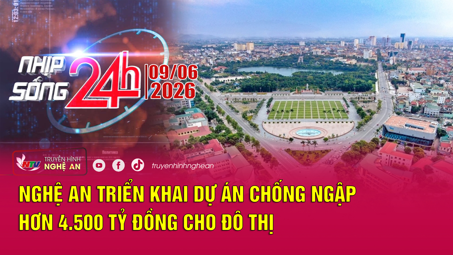 Bản tin Nhịp sống 24h - 11/06/2026