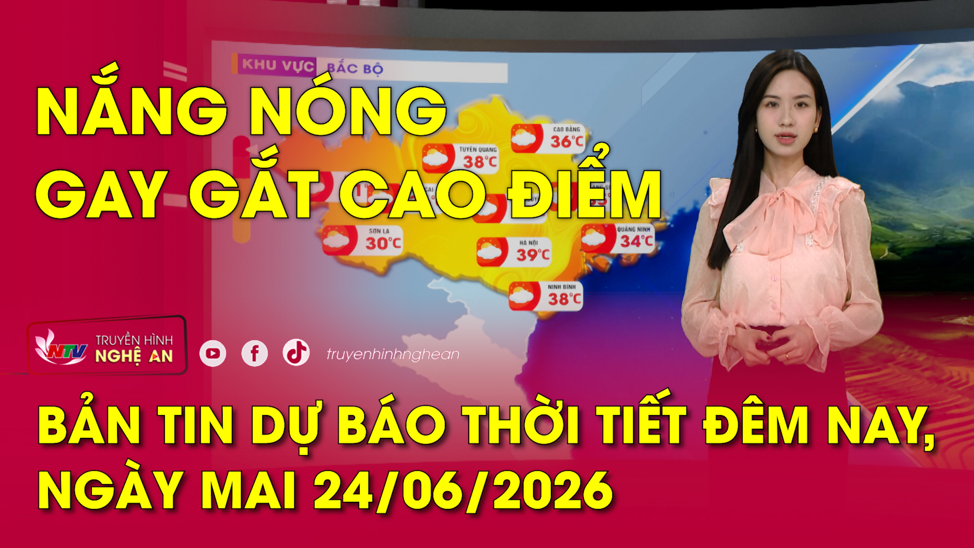 Dự báo thời tiết đêm nay, ngày mai 24/06/2026: Nắng nóng gay gắt cao điểm
