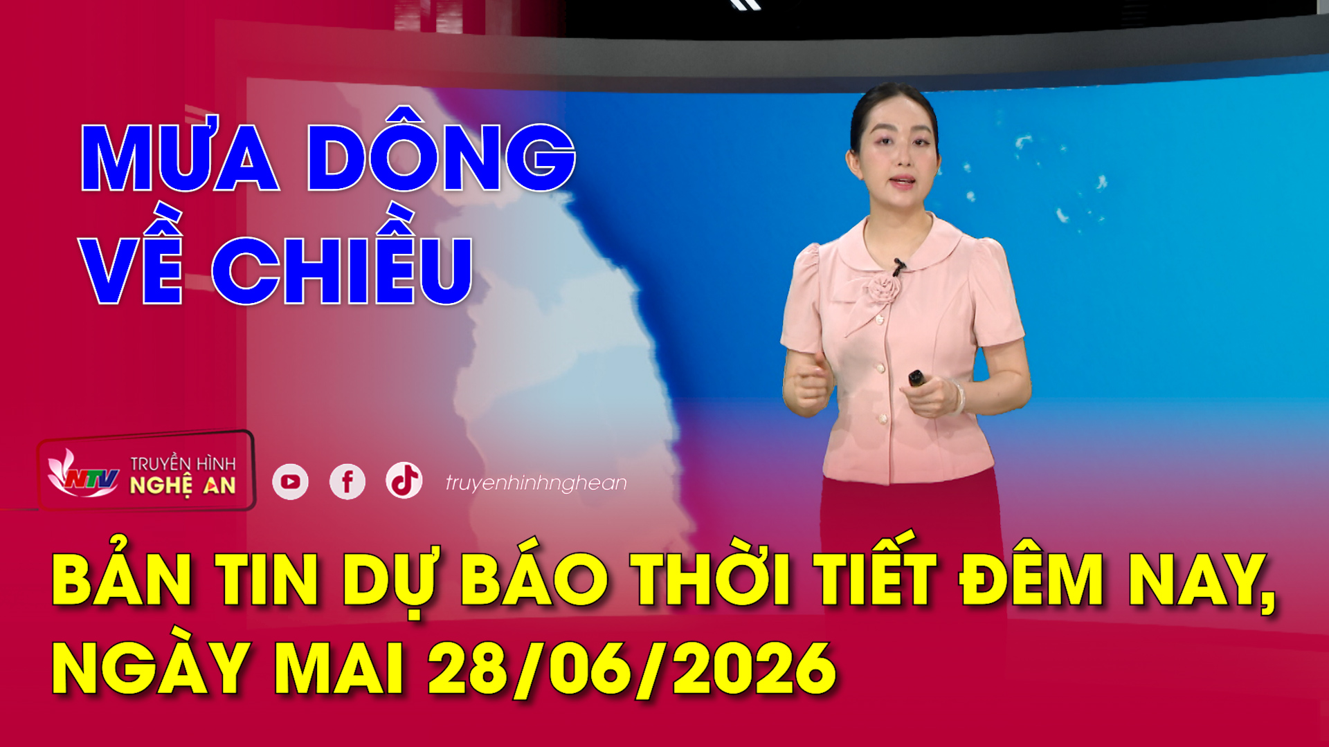 Dự báo thời tiết đêm nay, ngày mai 28/06/2026: Mưa dông về chiều