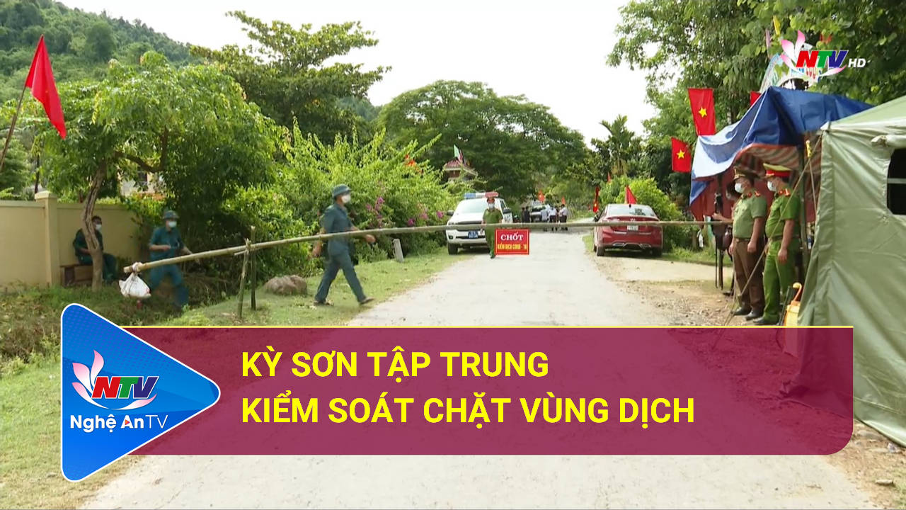 Kỳ Sơn tập trung kiểm soát chặt vùng dịch