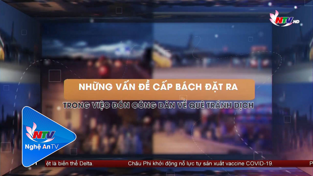Những vấn đề cấp bách đặt ra trong việc đón công dân về quê tránh dịch