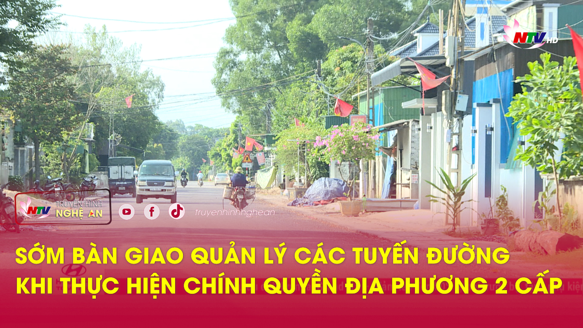 Sớm bàn giao quản lý các tuyến đường khi thực hiện chính quyền địa phương 2 cấp