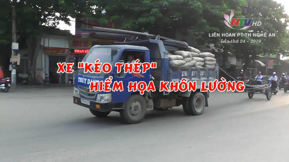 Xe “kéo thép” Hiểm họa khôn lường