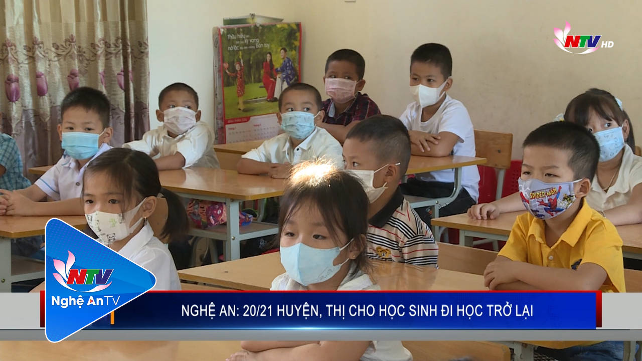 Nghệ An: 20/21 huyện, thị cho học sinh đi học trở lại
