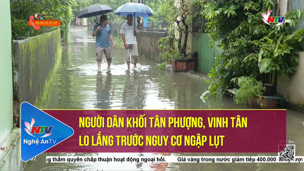 Người dân khối Tân Phượng, Vinh Tân lo lắng trước nguy cơ ngập lụt