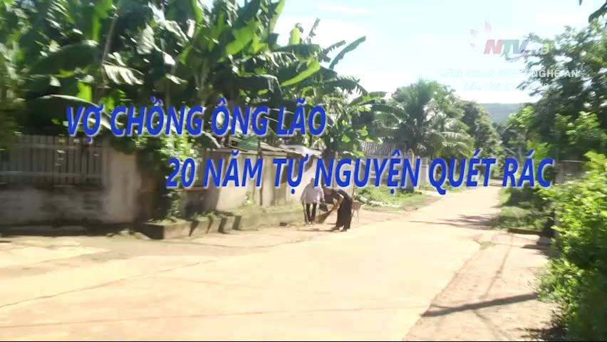 Vợ chồng ông lão 20 năm tự nguyện quét rác
