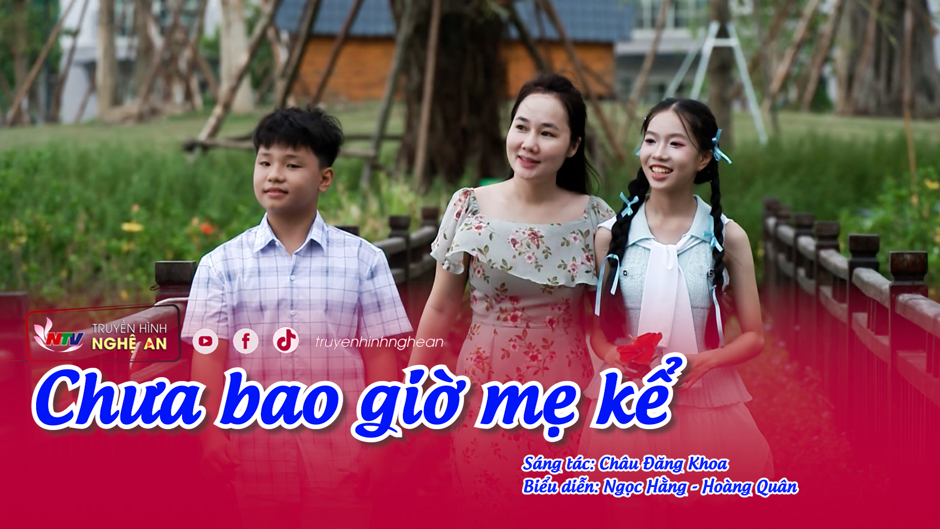 Chưa bao giờ mẹ kể  - Ngọc Hằng & Hoàng Quân