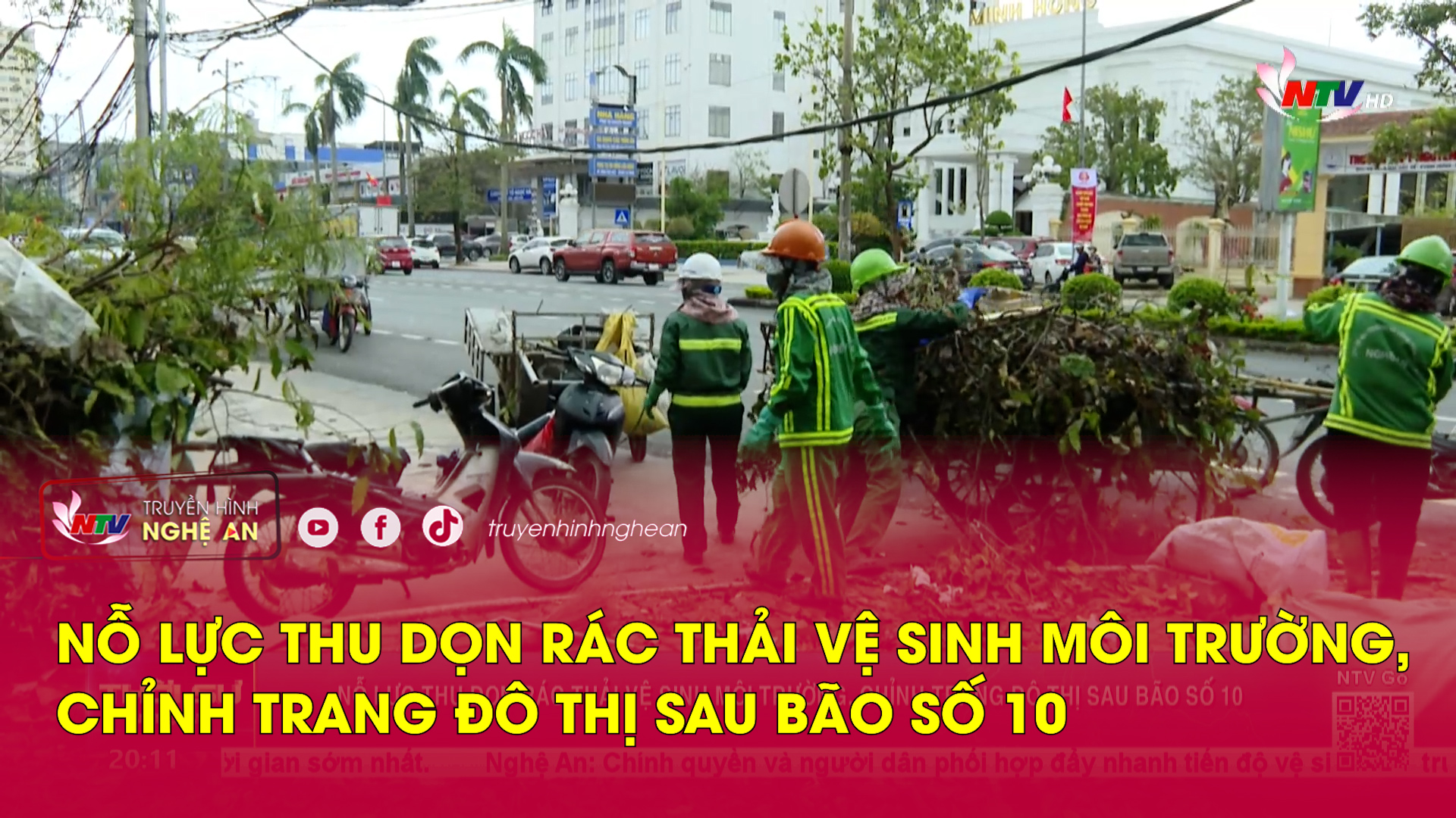 Nỗ lực thu dọn rác thải vệ sinh môi trường, chỉnh trang đô thị sau bão số 10