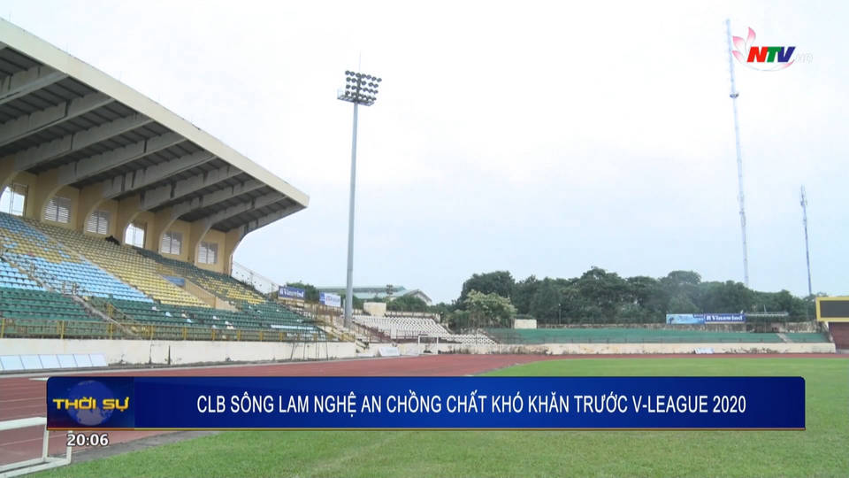 CLB Sông lam Nghệ An chồng chất khó khăn trước V-League 2020