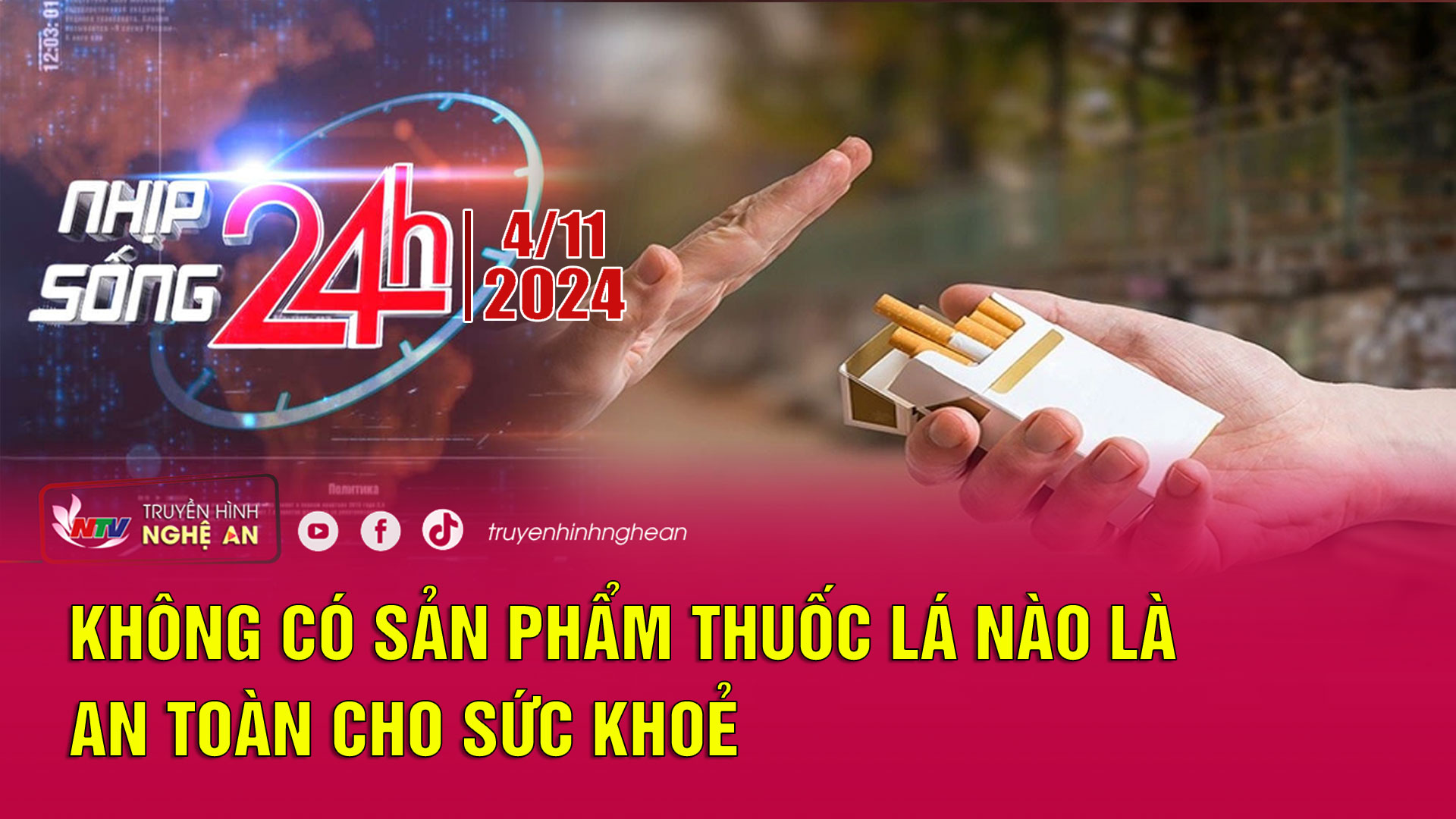Bản tin Nhịp sống 24h - 04/11/2024