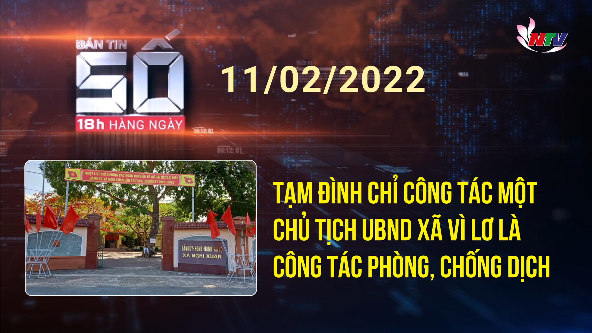 Bản tin SỐ 18H hàng ngày - 11/02/2022