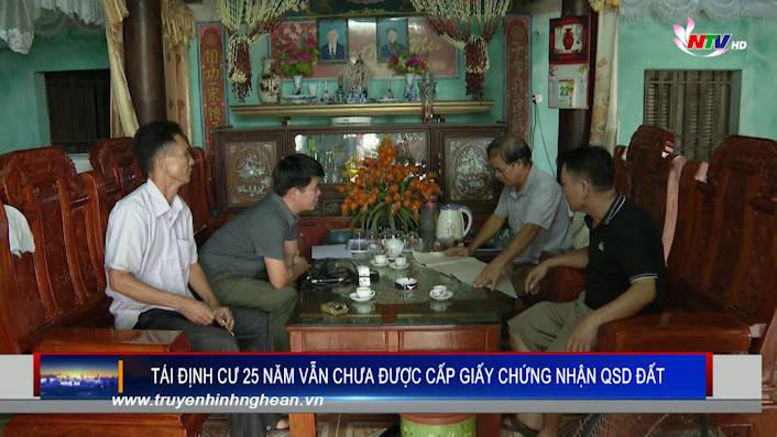Tái định cư 25 năm vẫn chưa được cấp giấy chứng nhận QSD đất