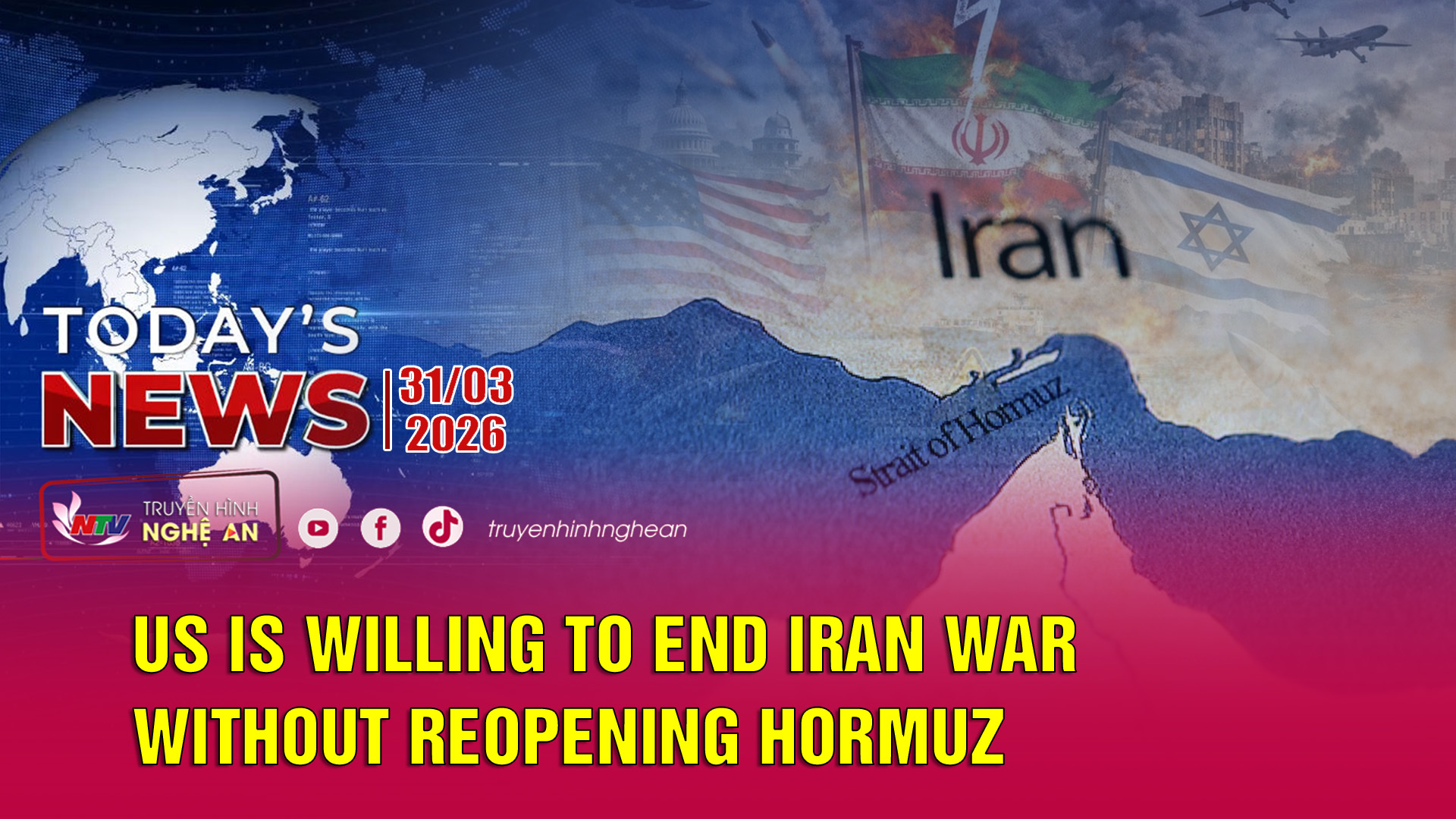 Today's News 31/03/2026: US is willing to end Iran war without reopening Hormuz