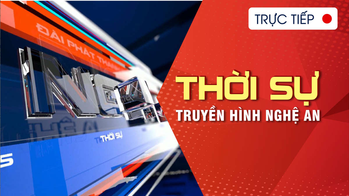 Thời sự Báo và Phát thanh, Truyền hình Nghệ An tối - 11/04/2026