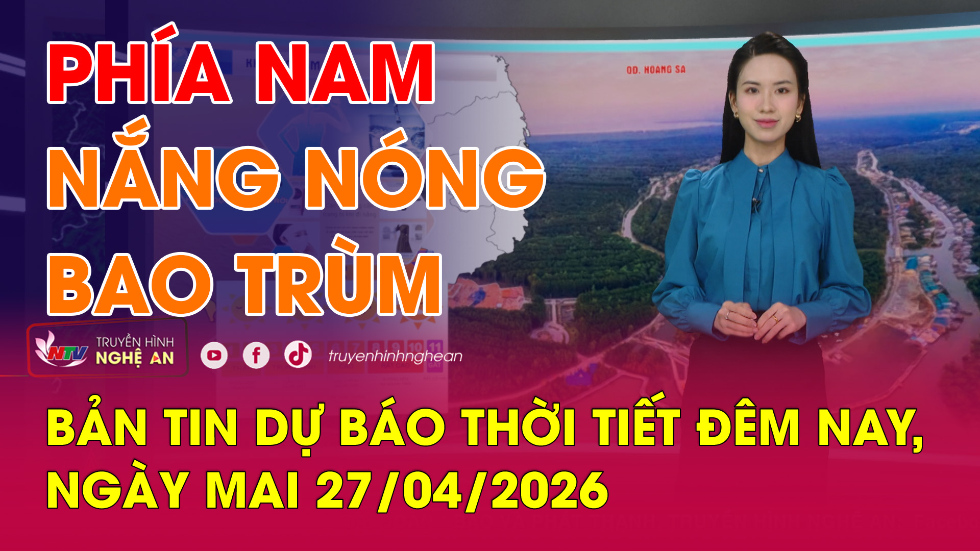 Dự báo thời tiết đêm nay, ngày mai - 27/04/2026