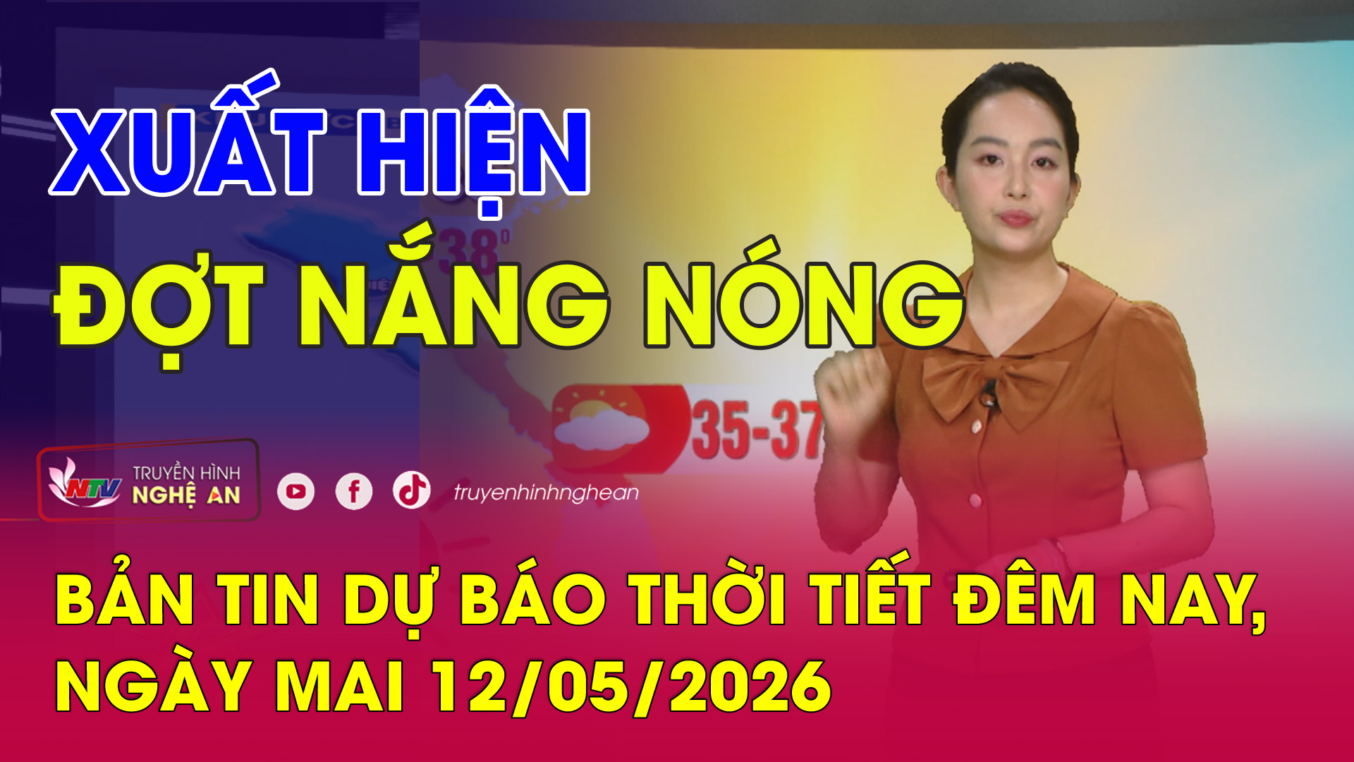 Dự báo thời tiết đêm nay, ngày mai - 12/05/2026