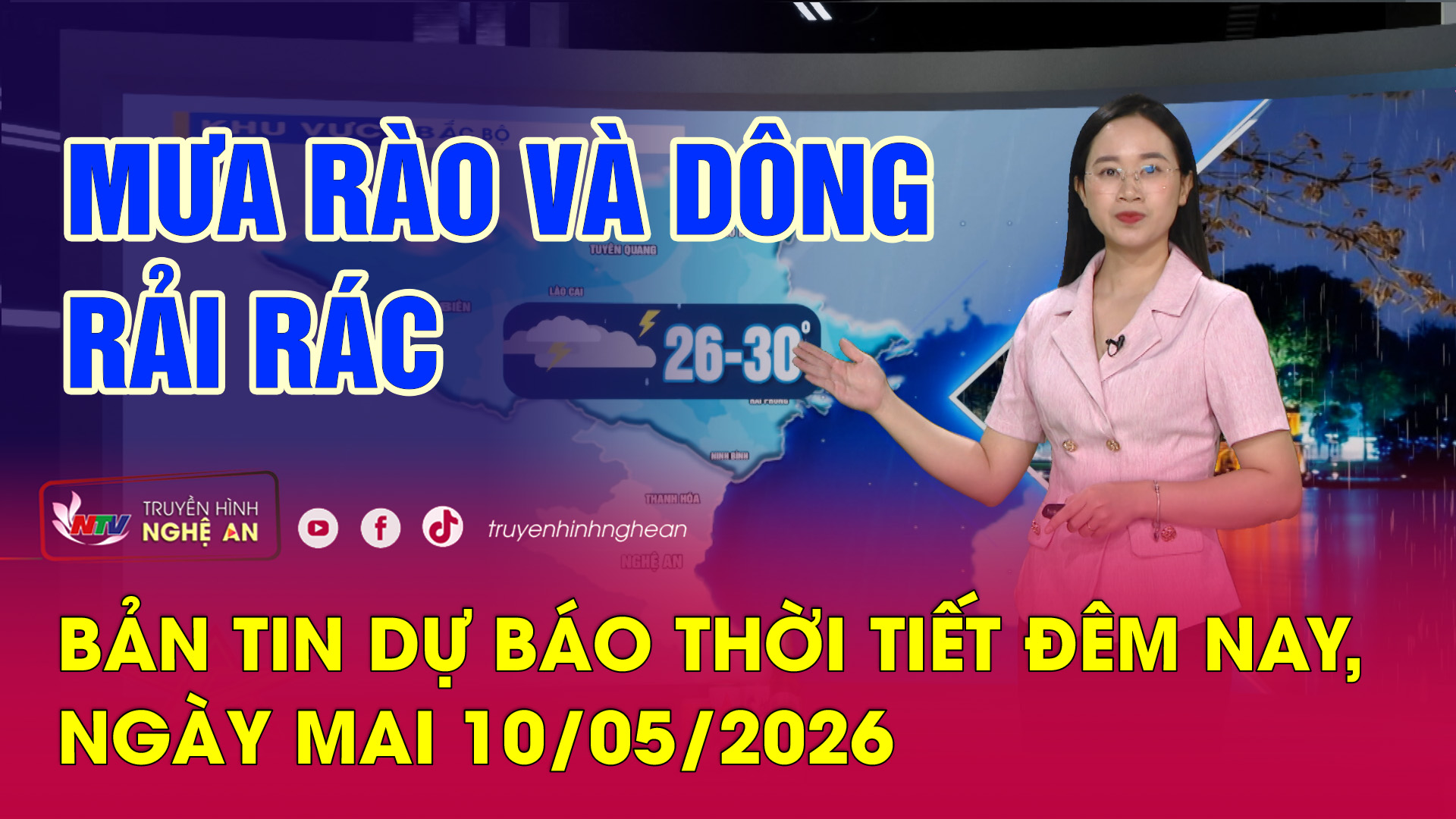 Dự báo thời tiết đêm nay, ngày mai - 10/05/2026