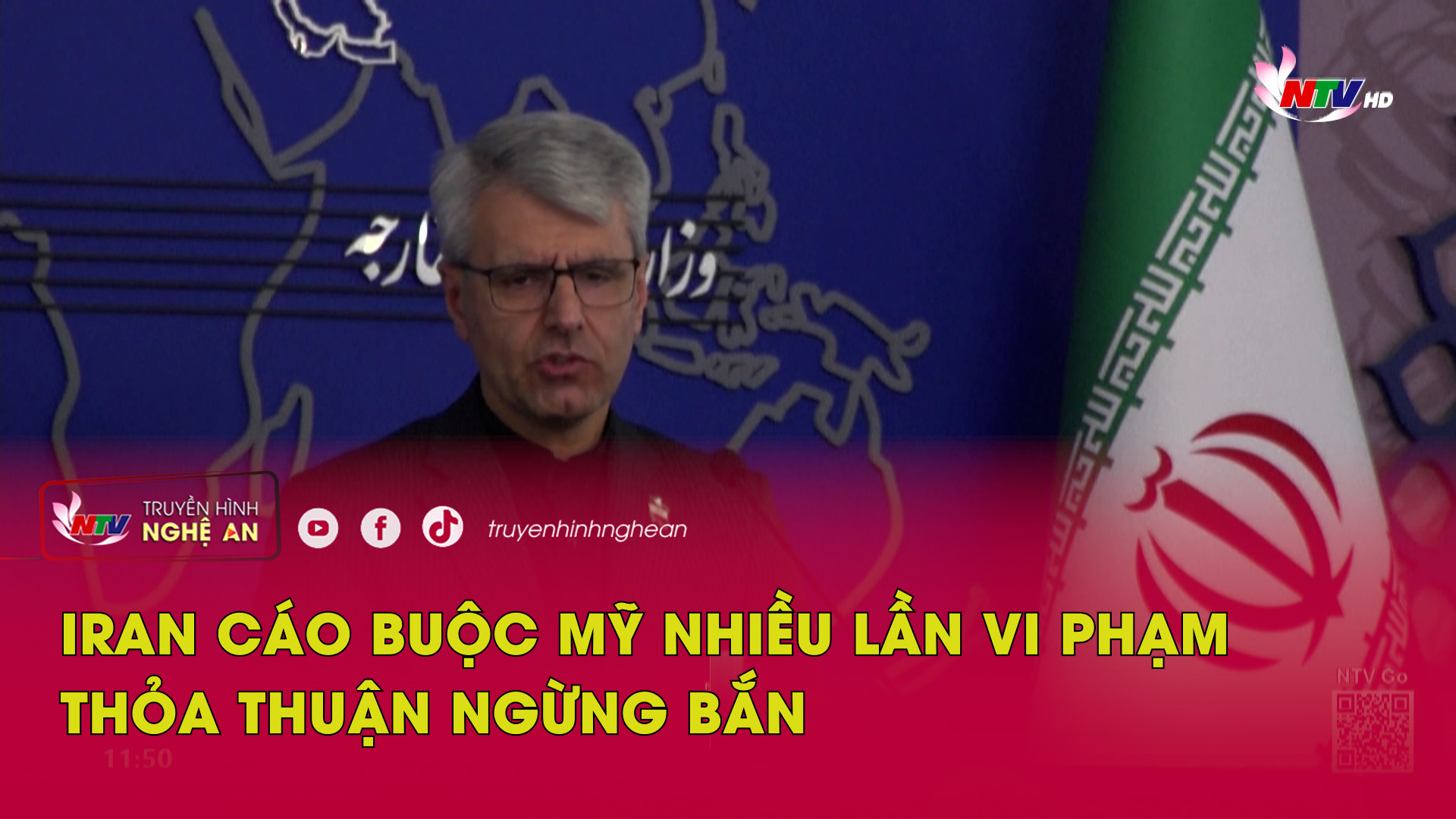 Iran cáo buộc Mỹ nhiều lần vi phạm thỏa thuận ngừng bắn