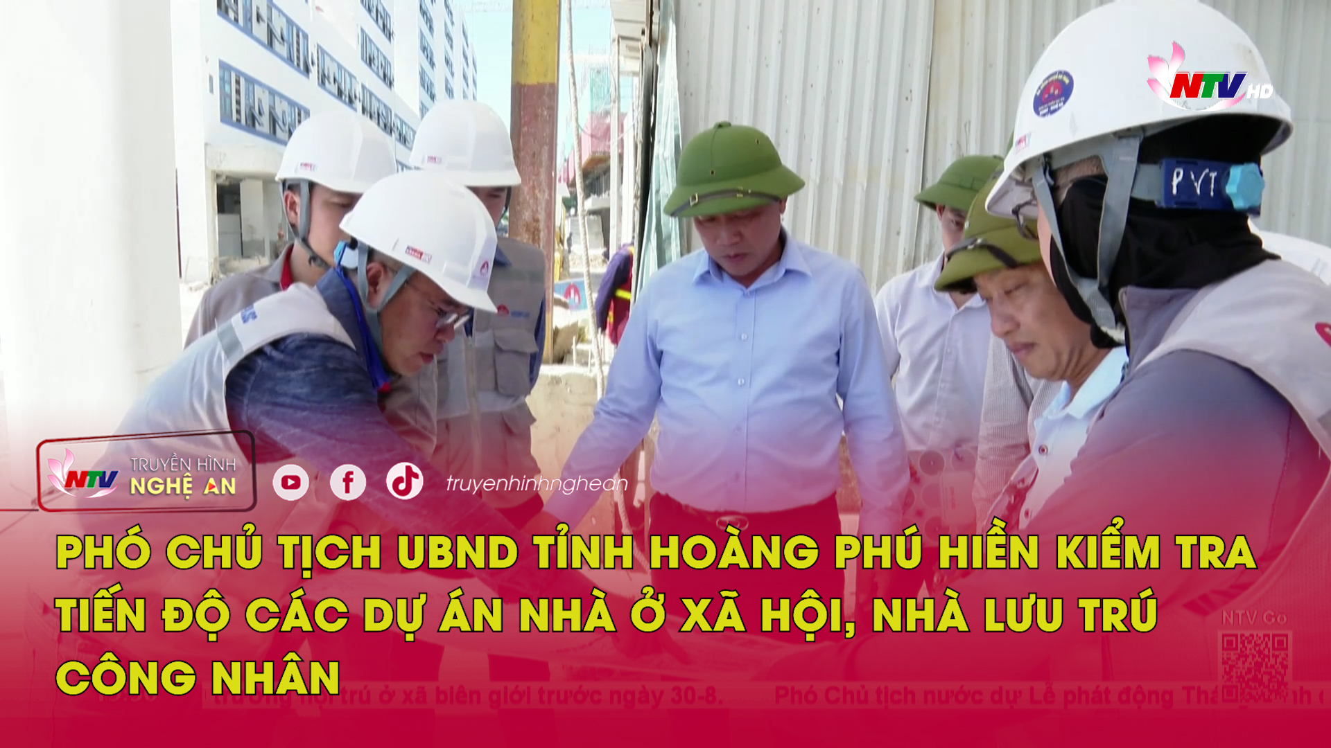 Phó Chủ tịch UBND tỉnh Hoàng Phú Hiền kiểm tra tiến độ các dự án nhà ở xã hội, nhà lưu trú công nhân