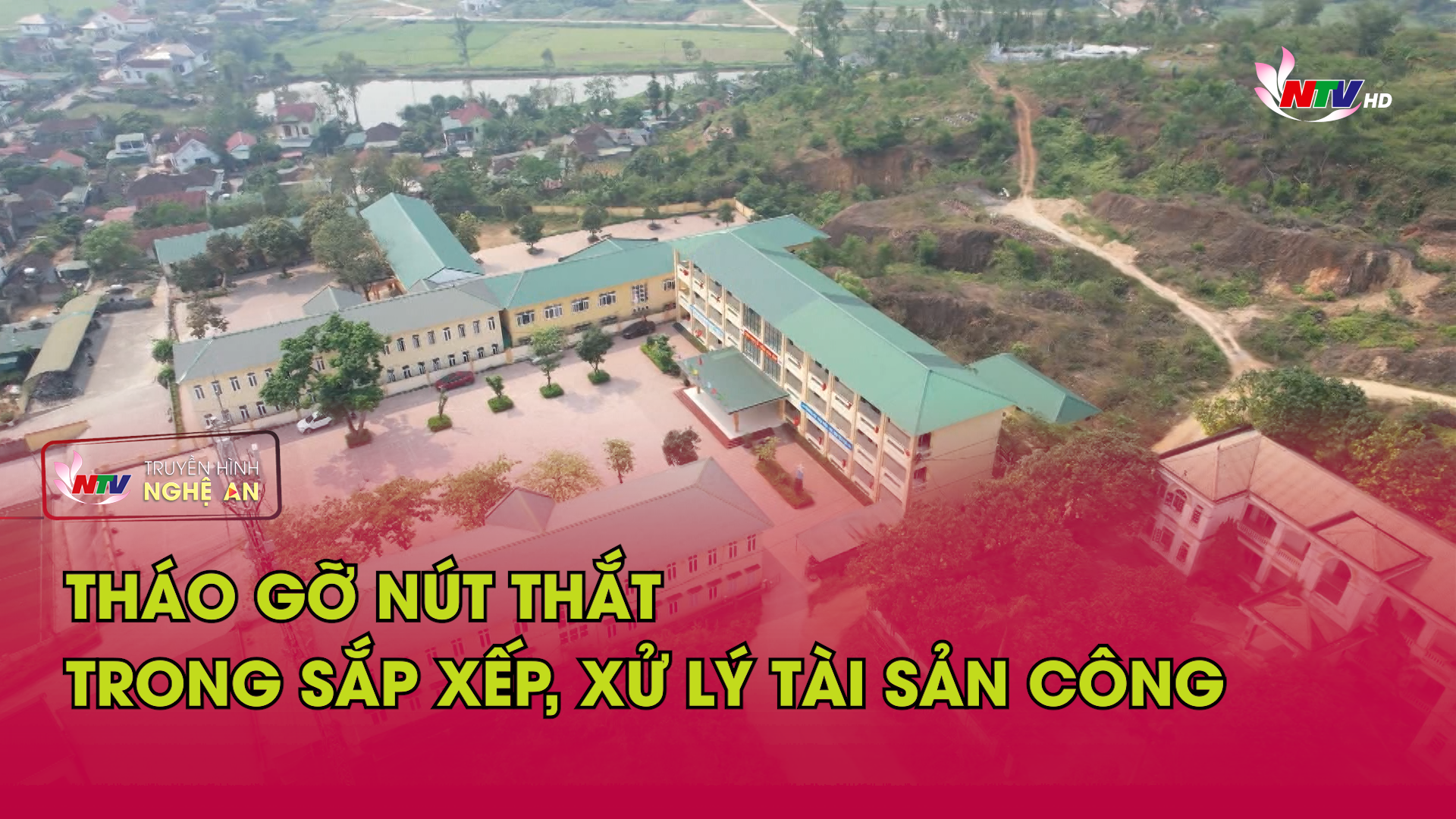 Tháo gỡ nút thắt trong sắp xếp, xử lý tài sản công