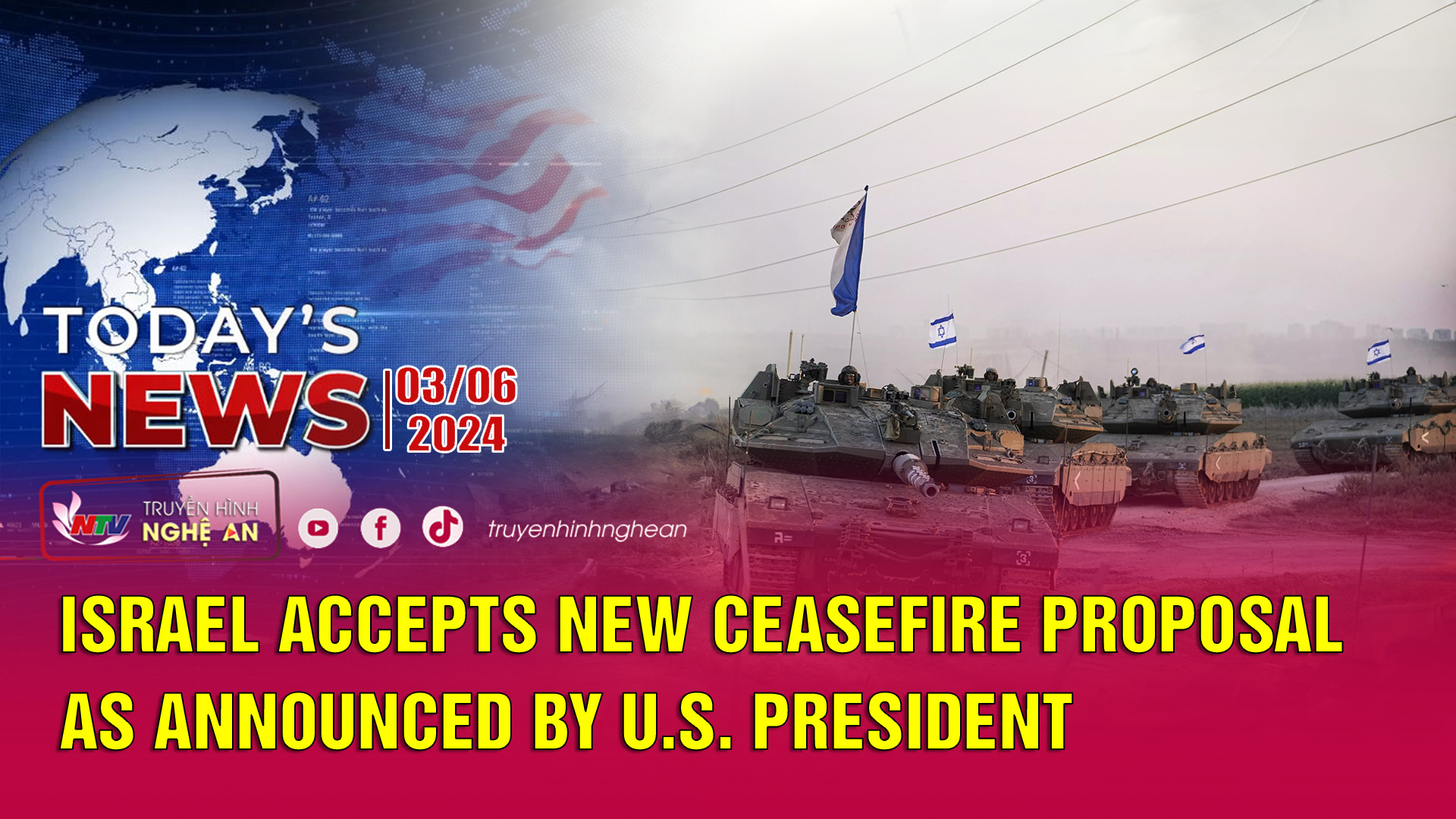 Today's News 03/06/2024: Israel accepts new ceasefire proposal as announced by U.S. President