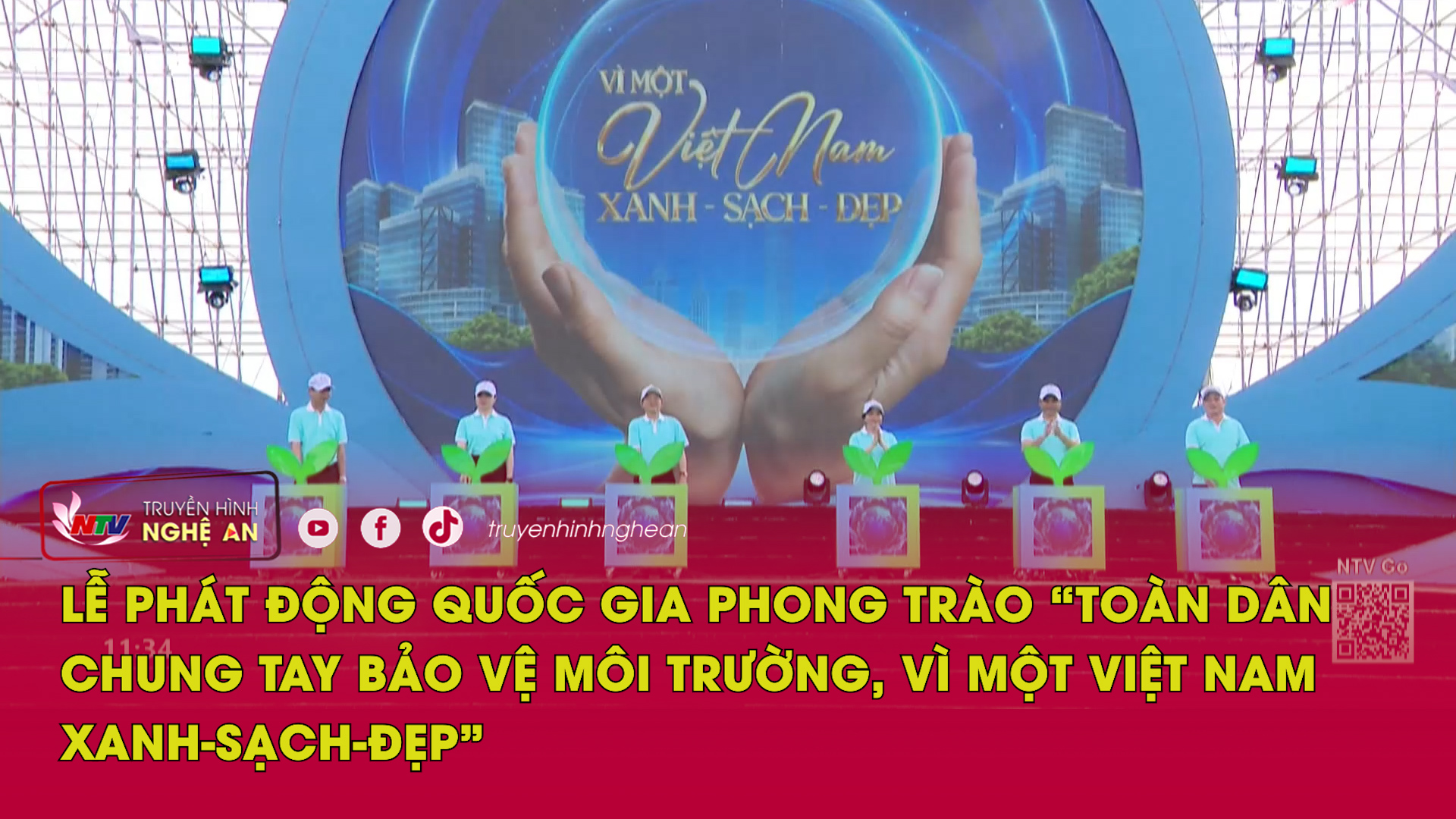 Lễ phát động quốc gia phong trào “Toàn dân chung tay bảo vệ môi trường, vì một Việt Nam xanh-sạch-đẹp”