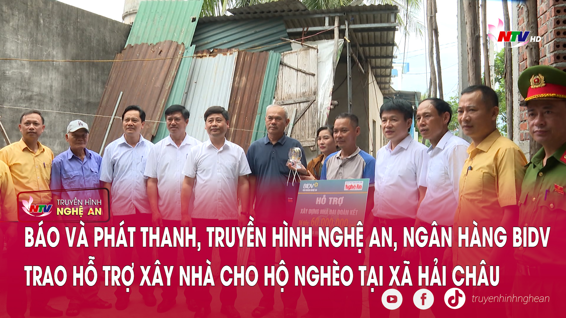 Báo và Phát thanh, Truyền hình Nghệ An, Ngân hàng BIDV trao hỗ trợ xây nhà cho hộ nghèo tại xã Hải Châu