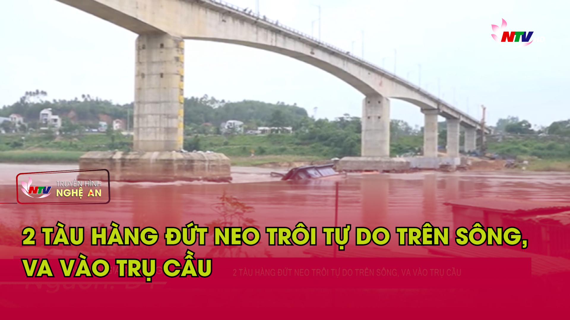 Bản tin An toàn giao thông - 29/06/2026  2 tàu hàng đứt neo trôi tự do trên sông, va vào trụ cầu