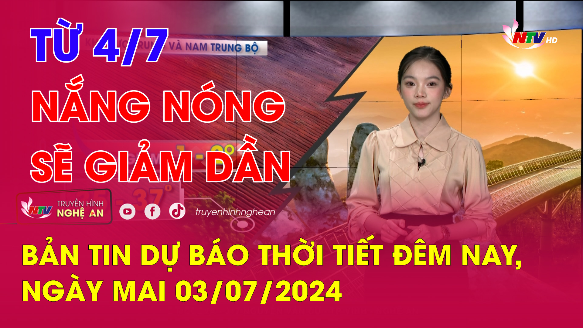 Bản tin Dự báo thời tiết đêm nay, ngày mai 03/07/2024