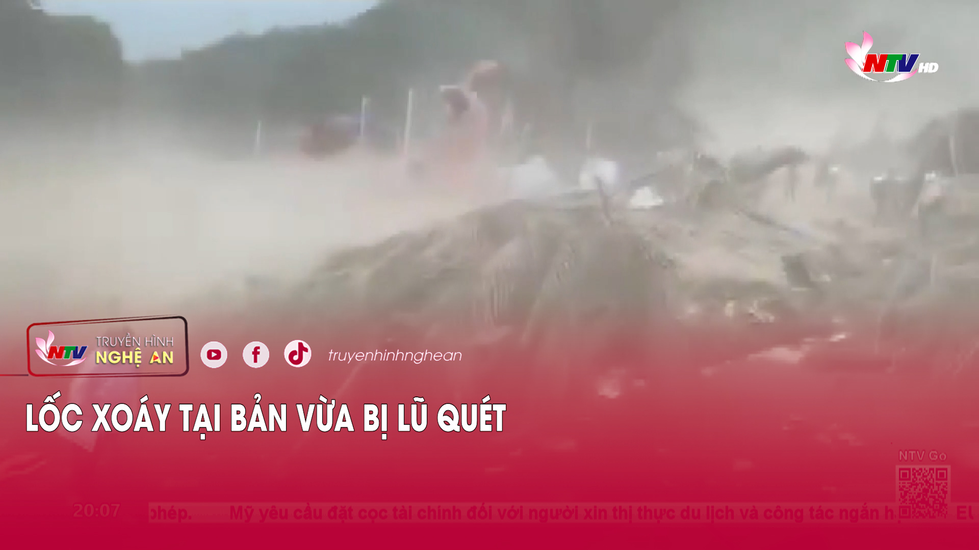 Lốc xoáy tại bản vừa bị lũ quét